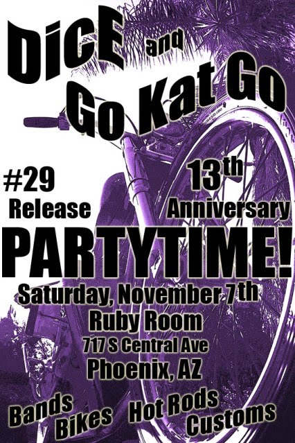 November 7th: DicE Party @ Go Kat Go in Arizona