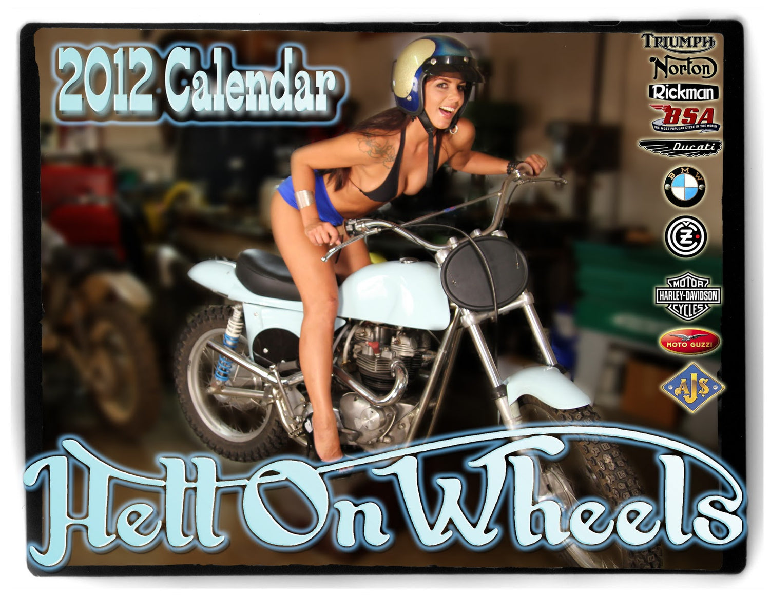Hell on Wheels 2012 Calendar